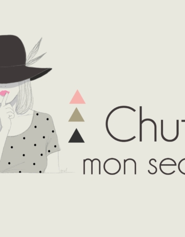Chuuut … Découvrez tous les nouveaux secrets du blog en 2015