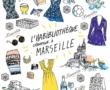 Chut … Les nouvelles secrètes adresses sur Marseille !